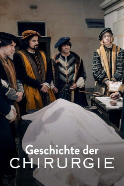 Auf Messers Schneide - Eine Geschichte der Chirurgie (2024) Auf Messers Schneide - Eine Geschichte der Chirurgie (2024)