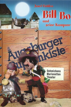 Augsburger Puppenkiste - Bill Bo und seine Kumpane (1968) Augsburger Puppenkiste - Bill Bo und seine Kumpane (1968)