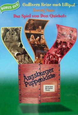 Augsburger Puppenkiste - Das Spiel von Don Quichote (1955) Augsburger Puppenkiste - Das Spiel von Don Quichote (1955)