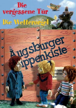 Augsburger Puppenkiste - Die Wetterorgel (1986) Augsburger Puppenkiste - Die Wetterorgel (1986)