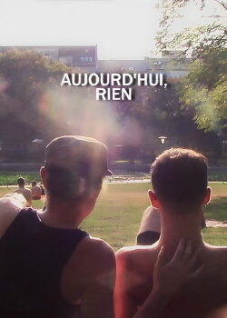 Aujourd'hui, rien (2019) Aujourd'hui, rien (2019)