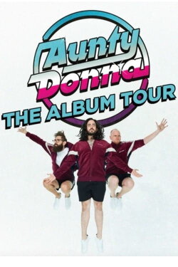Aunty Donna - The Album Tour (2019) Aunty Donna - The Album Tour (2019)