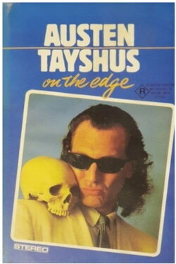 Austen Tayshus - On The Edge (1987) Austen Tayshus - On The Edge (1987)