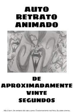 Auto retrato animado de aproximadamente 20 segundos (2024) Auto retrato animado de aproximadamente 20 segundos (2024)
