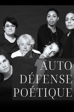 Autodéfense poétique (2023) Autodéfense poétique (2023)