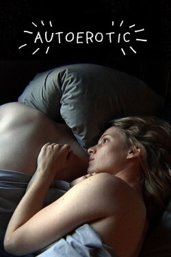 Autoerotic (2011) Autoerotic (2011)