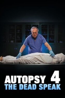 Autopsy 4: The Dead Speak (1997) Autopsy 4: The Dead Speak (1997)