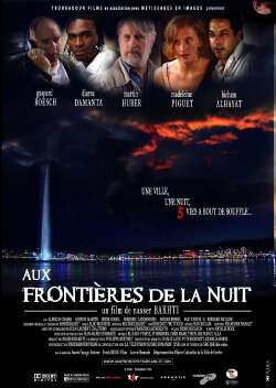 Aux frontières de la nuit (2006) Aux frontières de la nuit (2006)