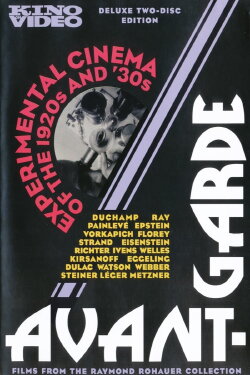 Avant-Garde: Experimental cinema  of the 1920s and ’30s (2005)