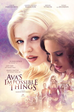 Ava's Impossible Things (2016) Ava's Impossible Things (2016)