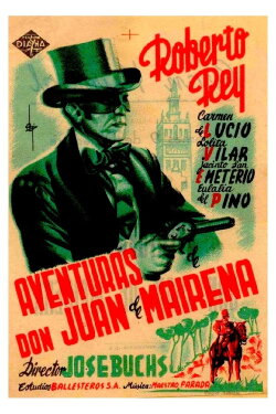 Aventuras de don Juan de Mairena (1948) Aventuras de don Juan de Mairena (1948)