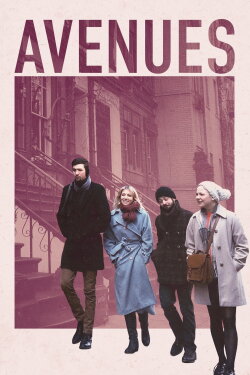 Avenues (2019) Avenues (2019)