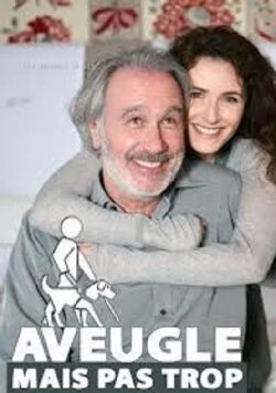 Aveugle mais pas trop (2009) Aveugle mais pas trop (2009)