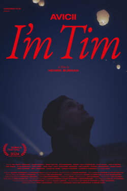 Avicii - I'm Tim (2024) Avicii - I'm Tim (2024)