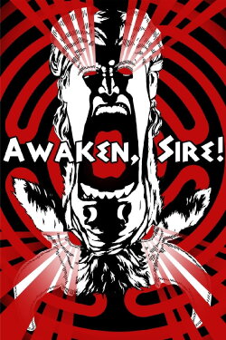 Awaken, Sire! (2022)