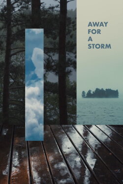 Away For A Storm (2020) Away For A Storm (2020)
