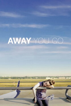 Away You Go (2018) Away You Go (2018)
