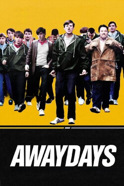 Awaydays (2009) Awaydays (2009)