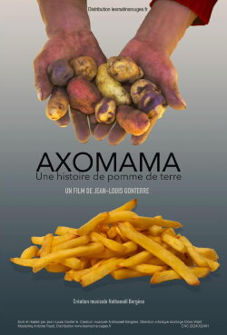 Axomama, une histoire de pomme de terre (2024) Axomama, une histoire de pomme de terre (2024)