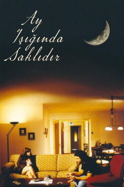 Ay, Işığında Saklıdır (1996) Ay, Işığında Saklıdır (1996)