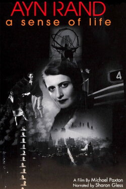 Ayn Rand: A Sense of Life (1998) Ayn Rand: A Sense of Life (1998)