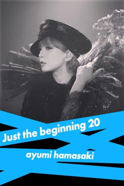 ayumi hamasaki Just the Beginning -20- TOUR 2017 at Okinawa Convention Center (2018)