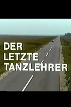 Az utolsó tánctanár (1975) Az utolsó tánctanár (1975)