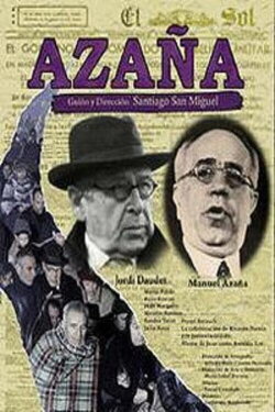 Azaña, cuatro días de julio (2008)