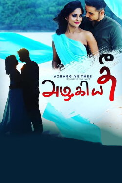 Azhaggiye Thee (2019)