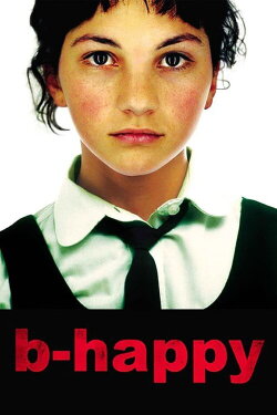 B-Happy (2004) B-Happy (2004)