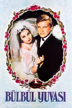 Bülbül Yuvası (1961) Bülbül Yuvası (1961)
