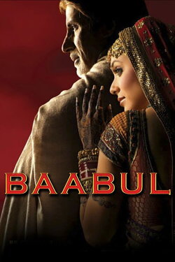 Baabul (2006) Baabul (2006)