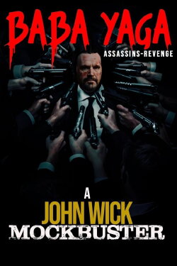 Baba Yaga: Assassins Revenge (2024)