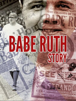 Babe Ruth Story: That Ever Livin' Babe (1962) Babe Ruth Story: That Ever Livin' Babe (1962)