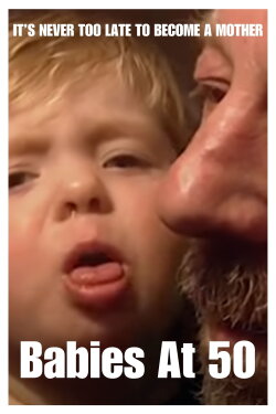 Babies at 50 (2000)