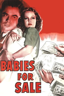 Babies for Sale (1940) Babies for Sale (1940)