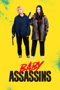 Baby Assassins (2021) Baby Assassins (2021)