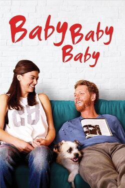 Baby, Baby, Baby (2015) Baby, Baby, Baby (2015)