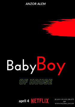 Baby Boy of House (2022) Baby Boy of House (2022)