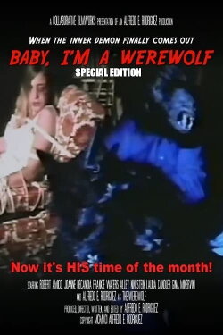 Baby, I'm A Werewolf (2024) Baby, I'm A Werewolf (2024)