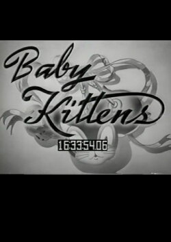 Baby Kittens (1938) Baby Kittens (1938)