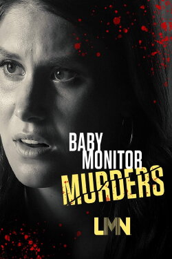 Baby Monitor Murders (2020)