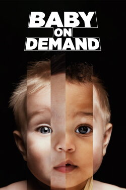Baby On Demand (2019) Baby On Demand (2019)