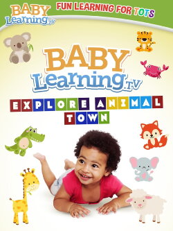 BabyLearning.tv: Explore Animal Town (2023)