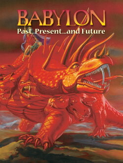 Babylon: Past, Present and Future (1996) Babylon: Past, Present and Future (1996)