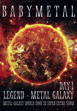 BABYMETAL LEGEND - METAL GALAXY - METAL GALAXY WORLD TOUR IN JAPAN EXTRA SHOW - DAY 1 (2020) BABYMETAL LEGEND - METAL GALAXY - METAL GALAXY WORLD TOUR IN JAPAN EXTRA SHOW - DAY 1 (2020)