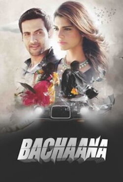 Bachaana (2016) Bachaana (2016)