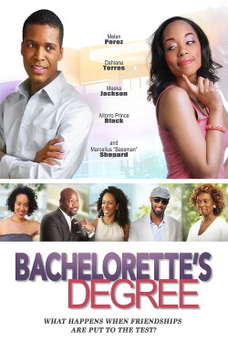 Bachelorette's Degree (2015) Bachelorette's Degree (2015)