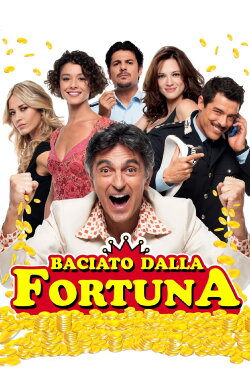Baciato dalla fortuna (2011) Baciato dalla fortuna (2011)