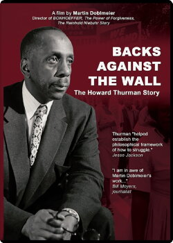 Backs Against the Wall: The Howard Thurman Story (2020) Backs Against the Wall: The Howard Thurman Story (2020)